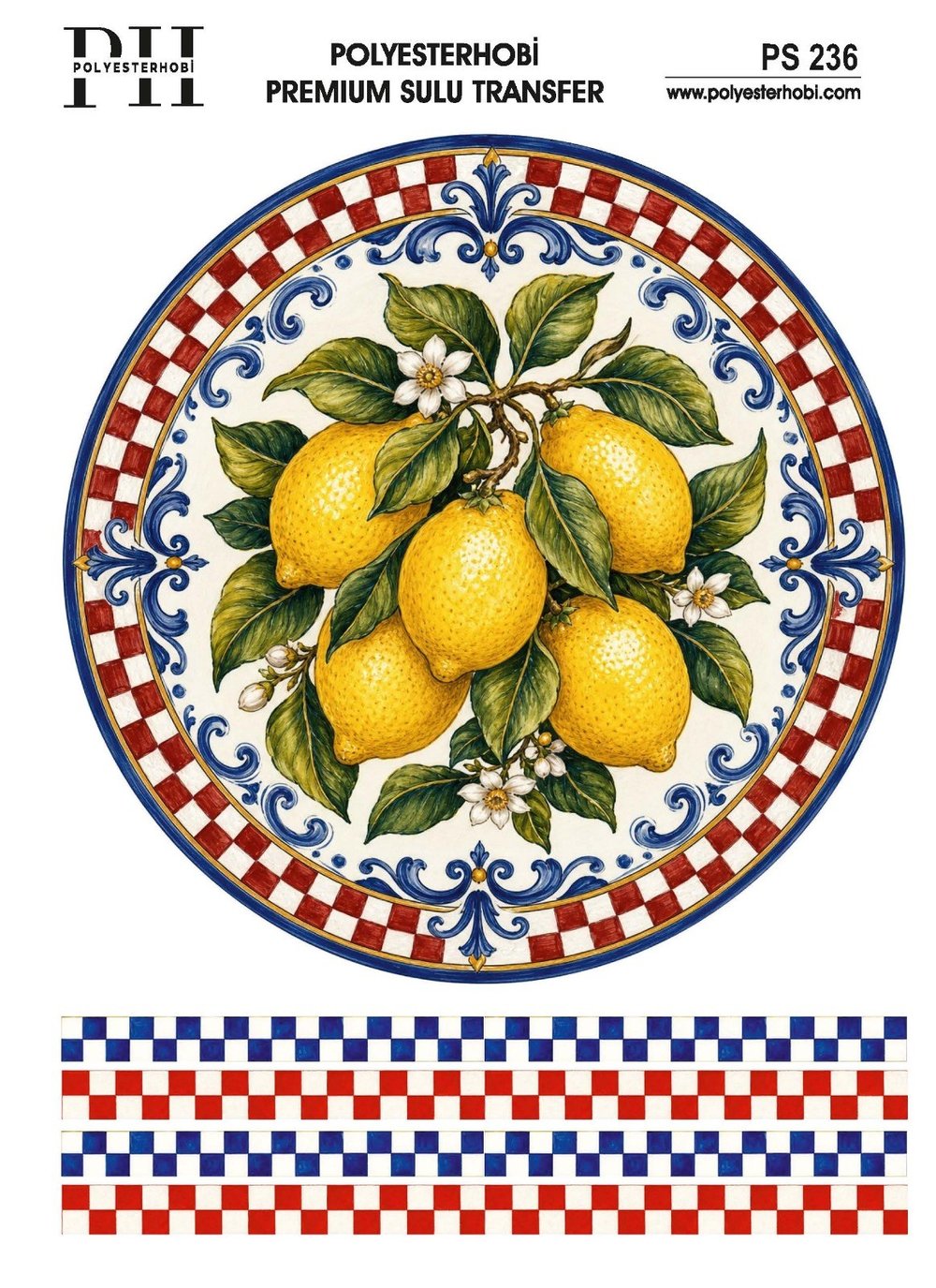 Polyesterhobi Premium Sulu Transfer 25X35 CM  İTALYAN ESİNTİSİ VE LİMON DESENLİ PS 236
