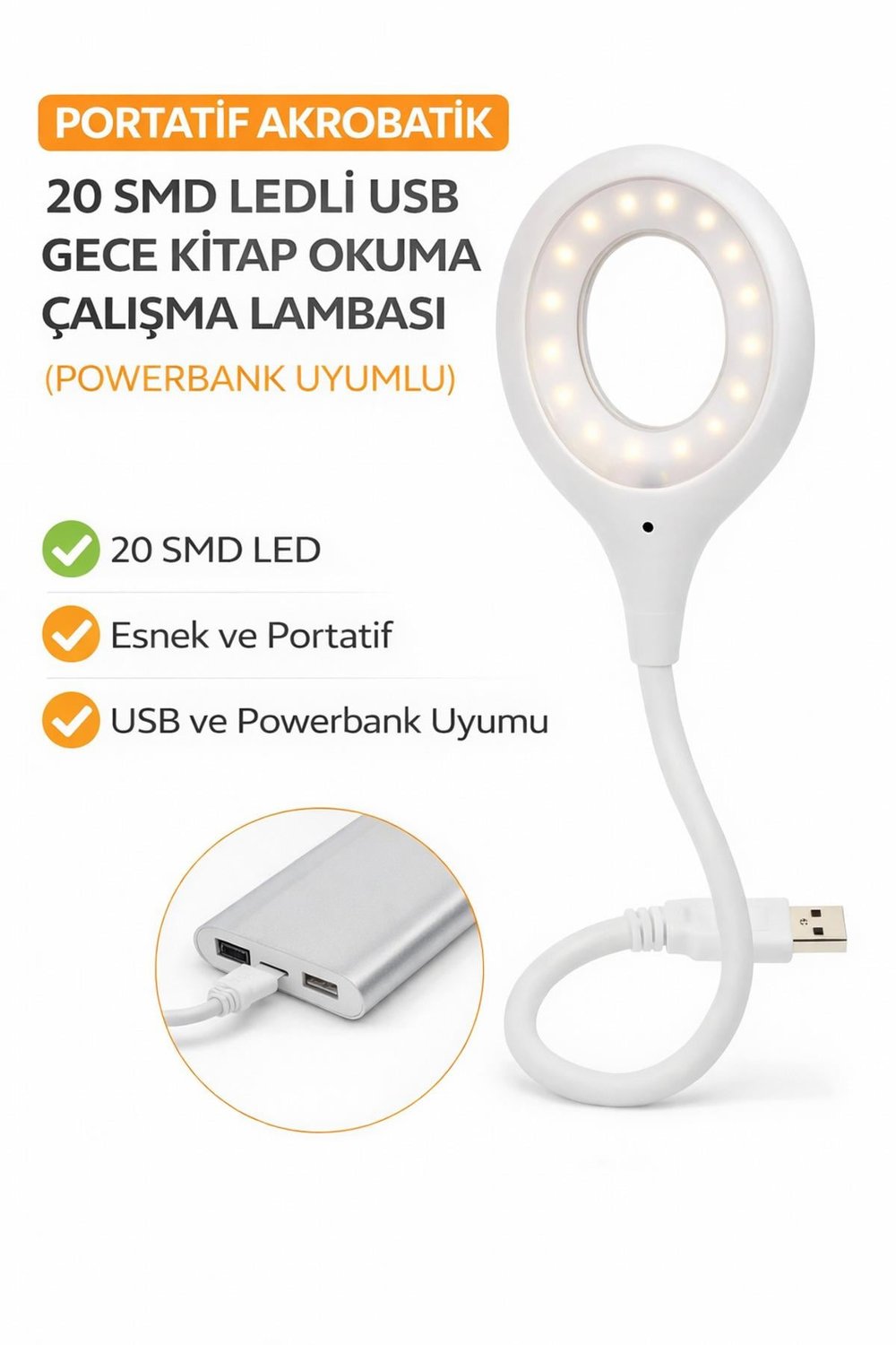 Portatif Akrobatik USB LED Okuma ve Çalışma Lambası 20 SMD LED Powerbank Uyumlu 5000K Doğal Işık