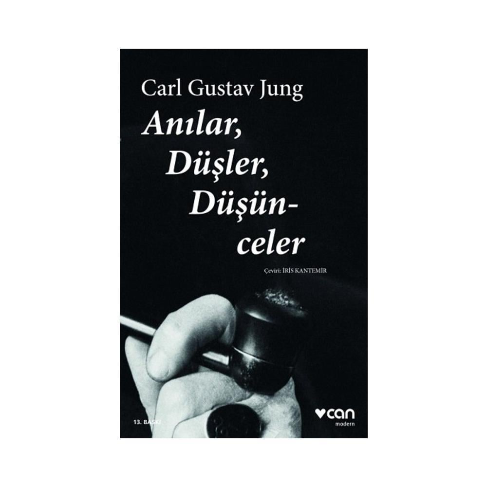 Anılar - Düşler - Düşünceler - Carl Gustav Jung