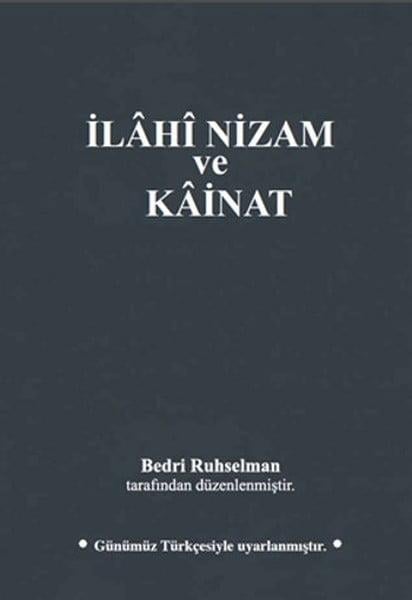 İlahi Nizam ve Kainat (Günümüz Türkçesi) (Karton Kapak)