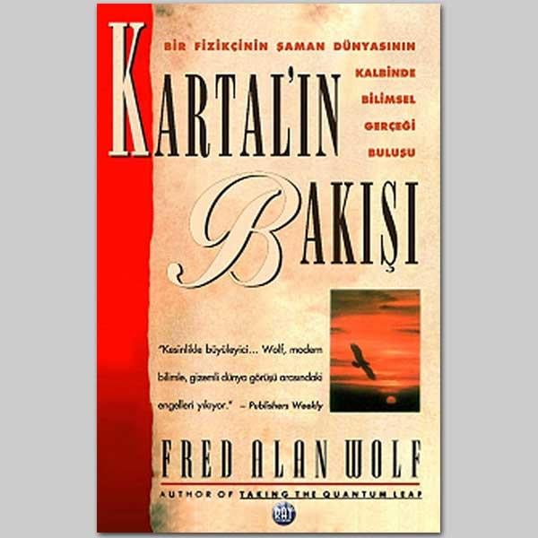 Kartal'ın Bakışı - Fred Alan Wolf