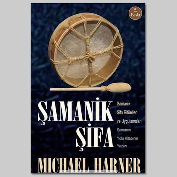 Şamanik Şifa - Michael Harner