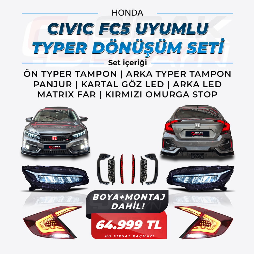HONDA CIVIC FC5 UYUMLU TYPER DÖNÜŞÜM SETİ
