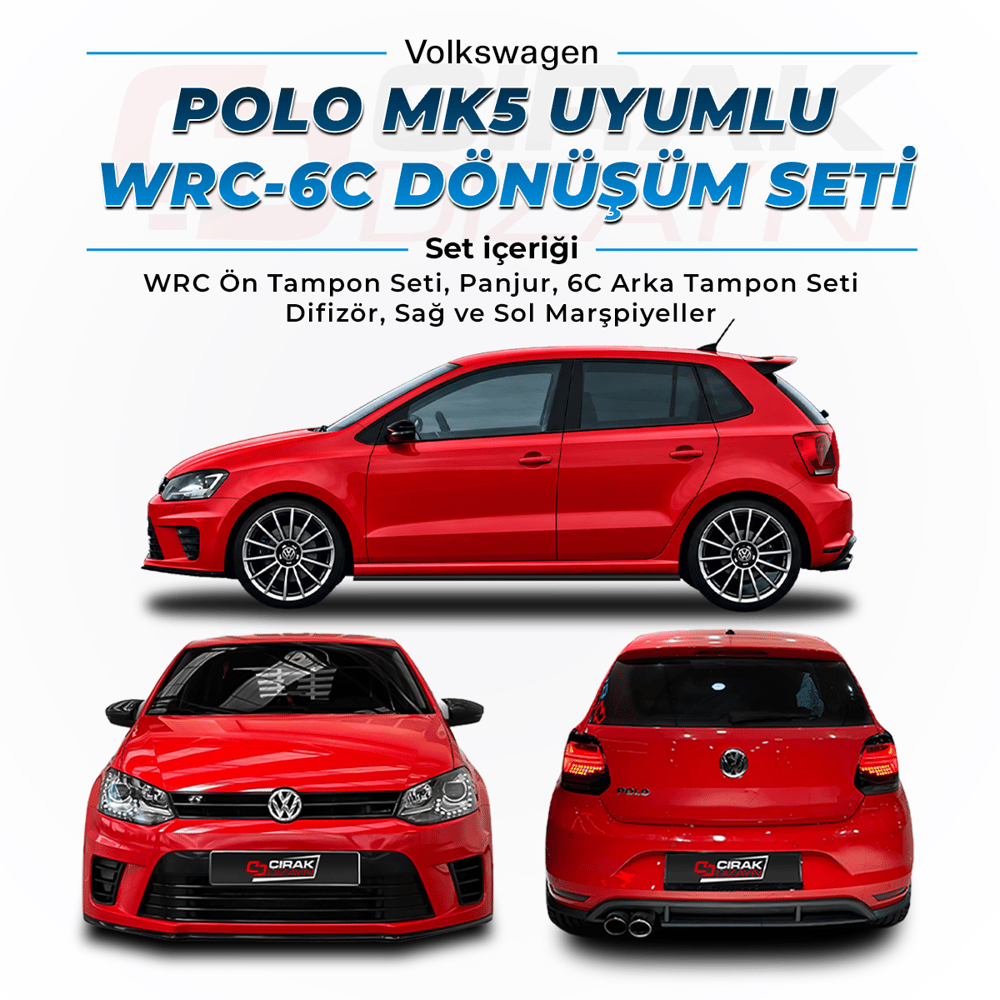Polo Uyumlu WRC Bodykit / 6C