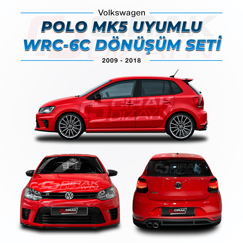 Polo Uyumlu WRC Bodykit / 6C