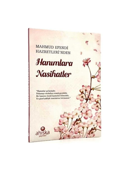 Hanımlara Nasihatler