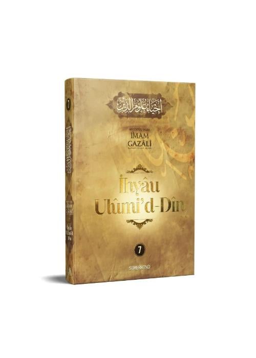 İhyau Ulumiddin 7.Cilt 