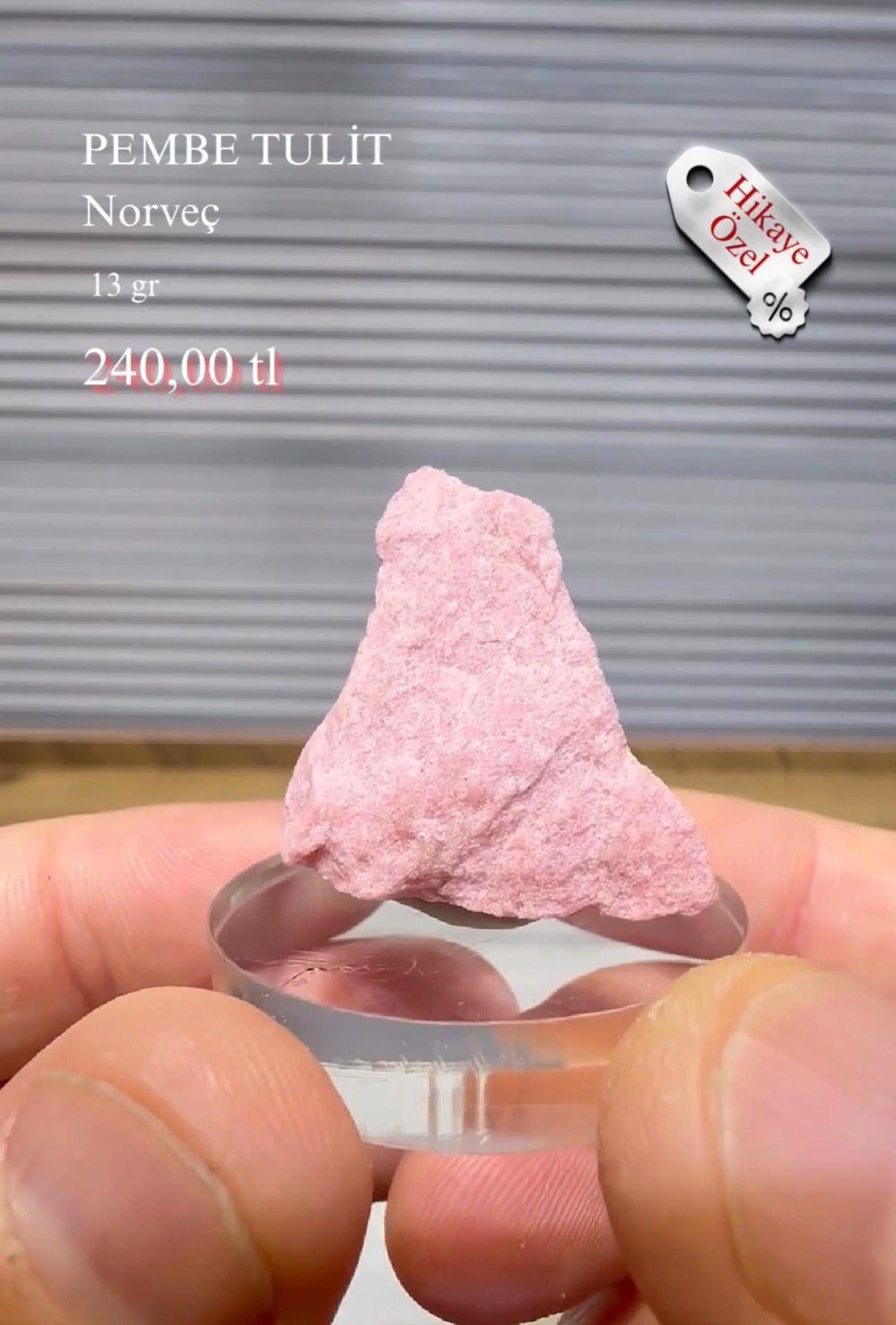 PEMBE TULİT 13 GR.