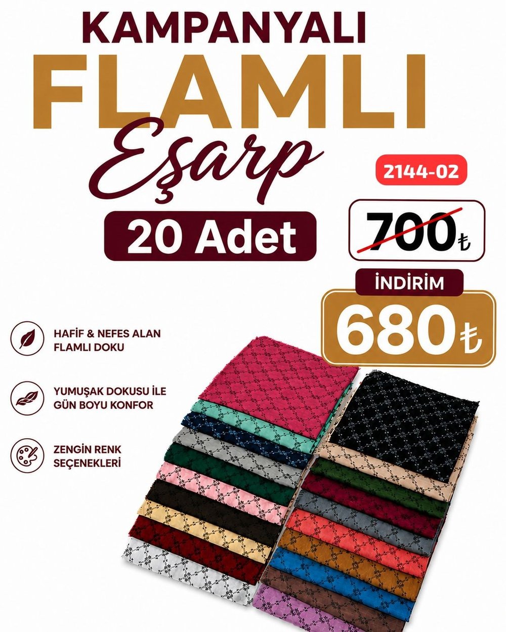 Kampanya Flamlı Eşarp