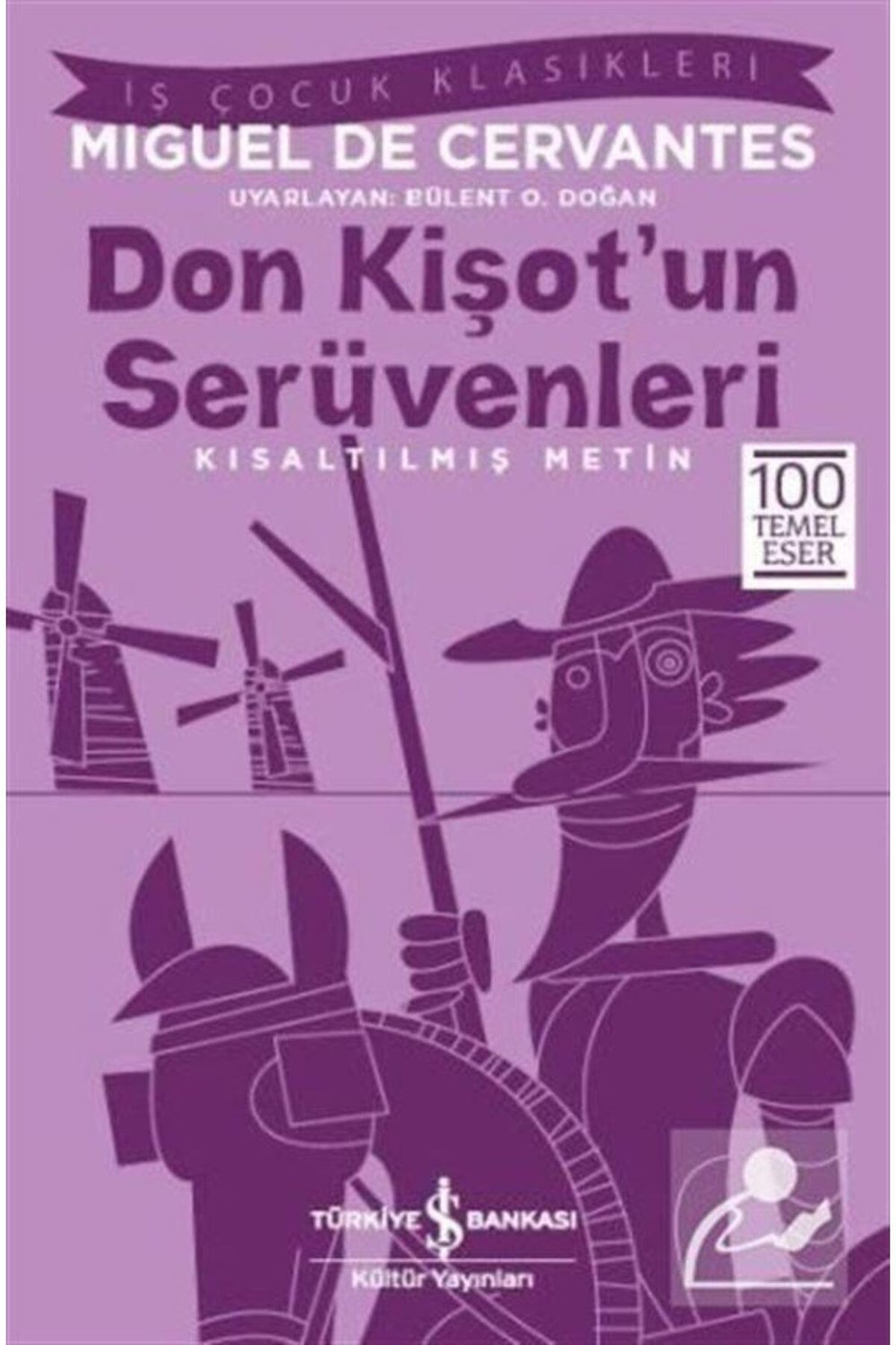 Don Kişotun Serüvenleri (KISALTILMIŞ METİN)
