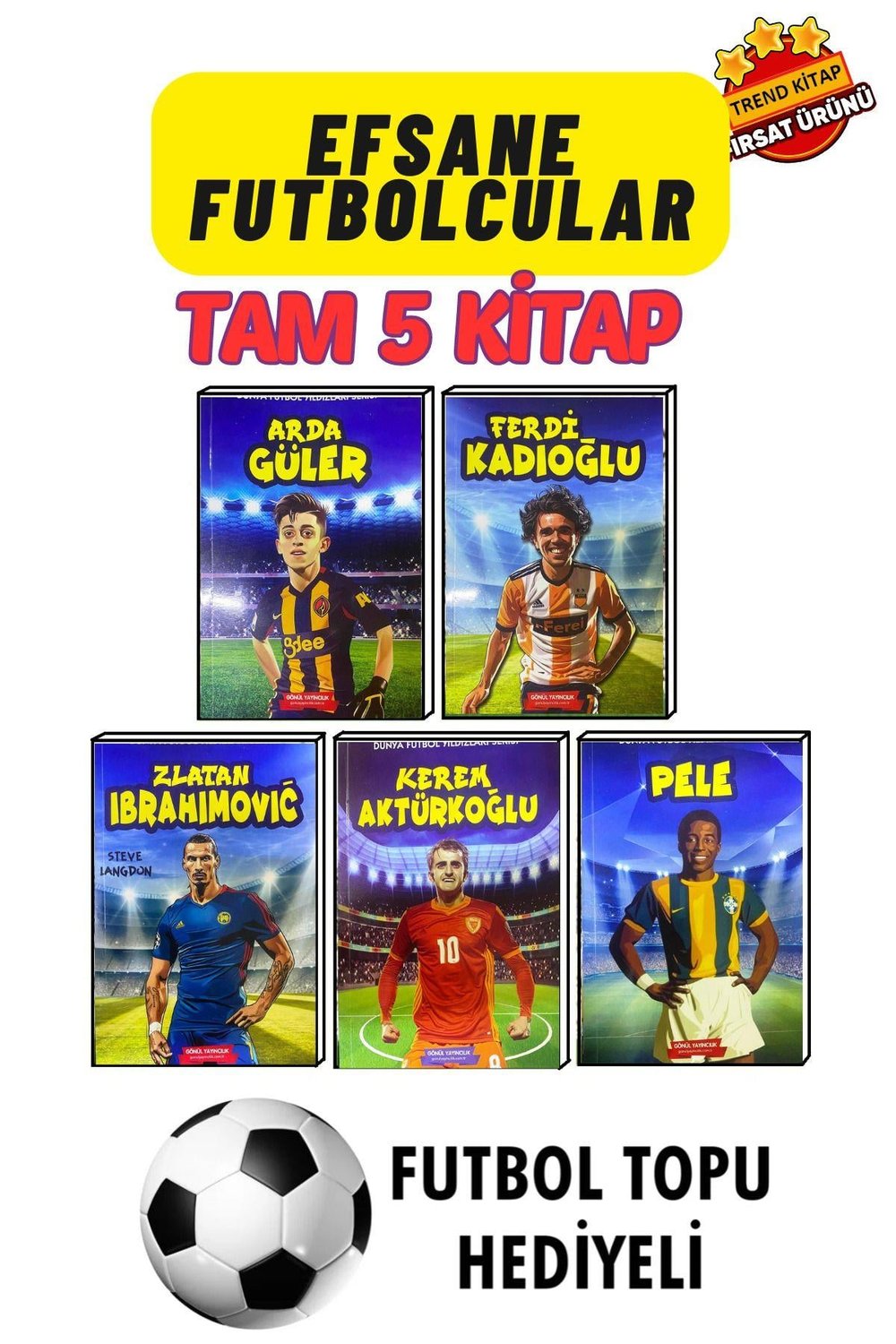 Dünya Futbol Yıldızları 5 Kitap Ve Futbol Topu Hediyeli