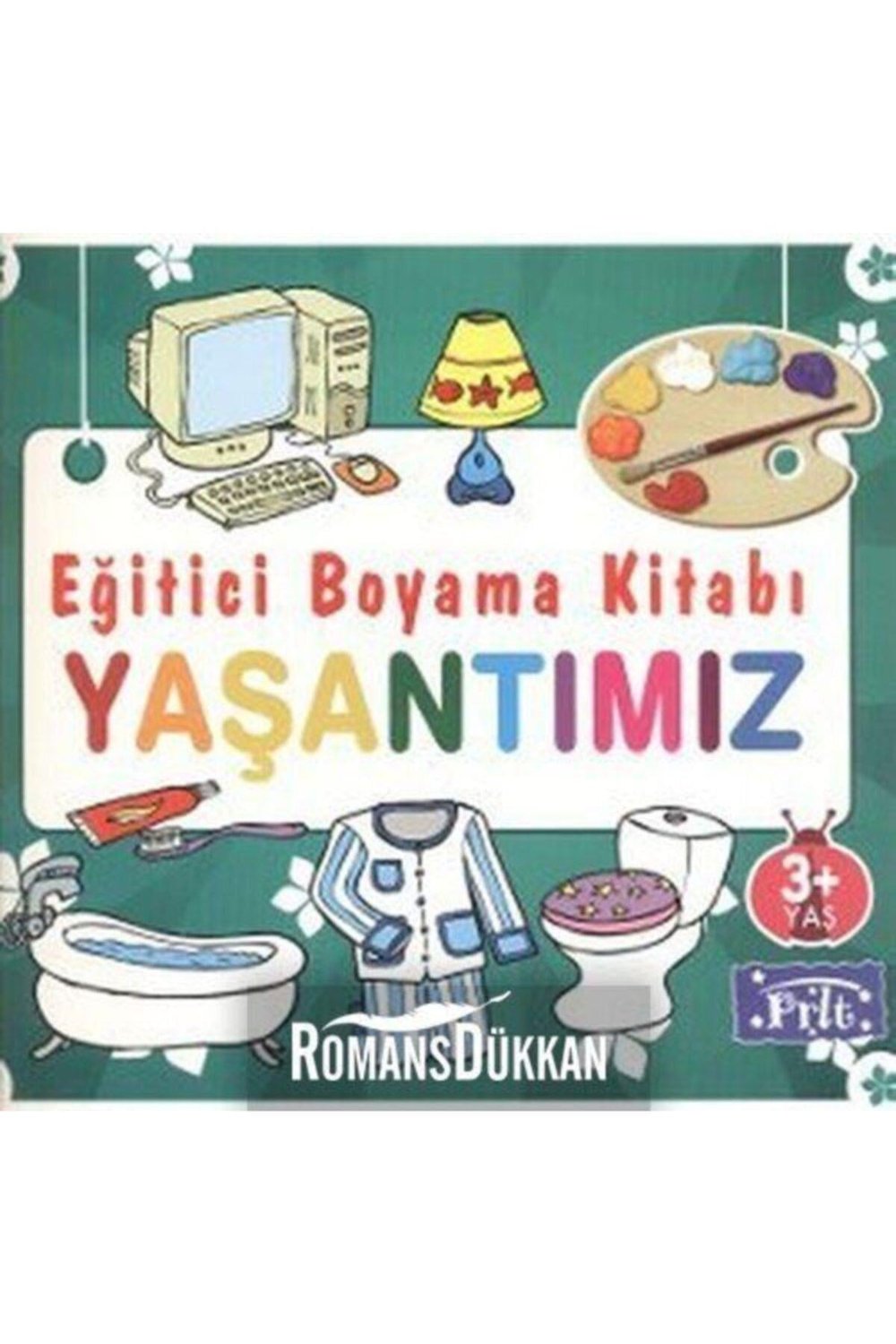 Eğitici Boyama Kitabı - Yaşantımız