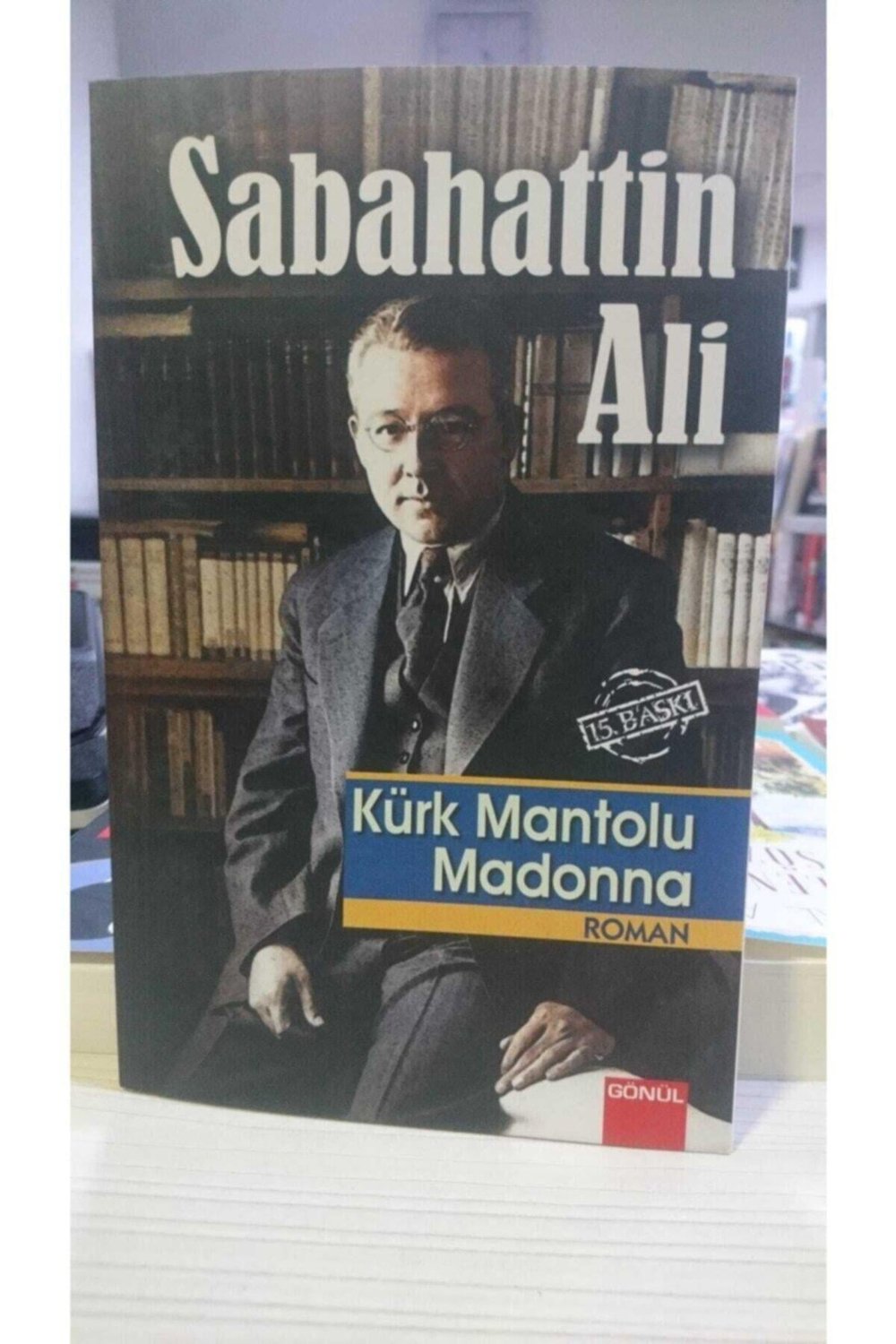 Kürk Mantolu Madonna - Gönül
