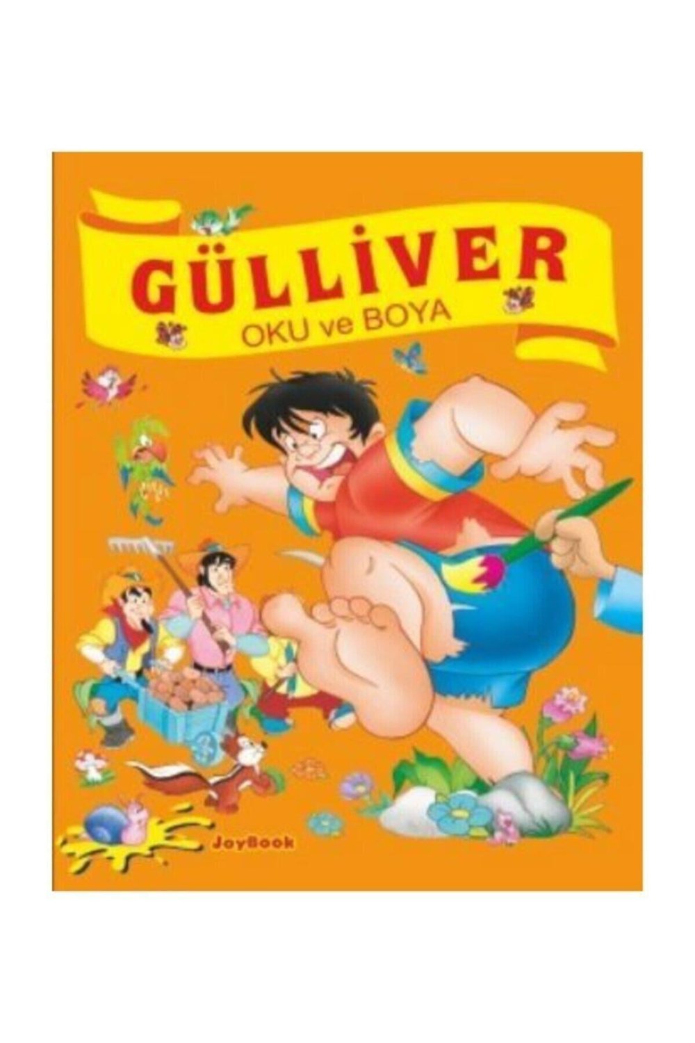 Oku ve Boya Gülliver