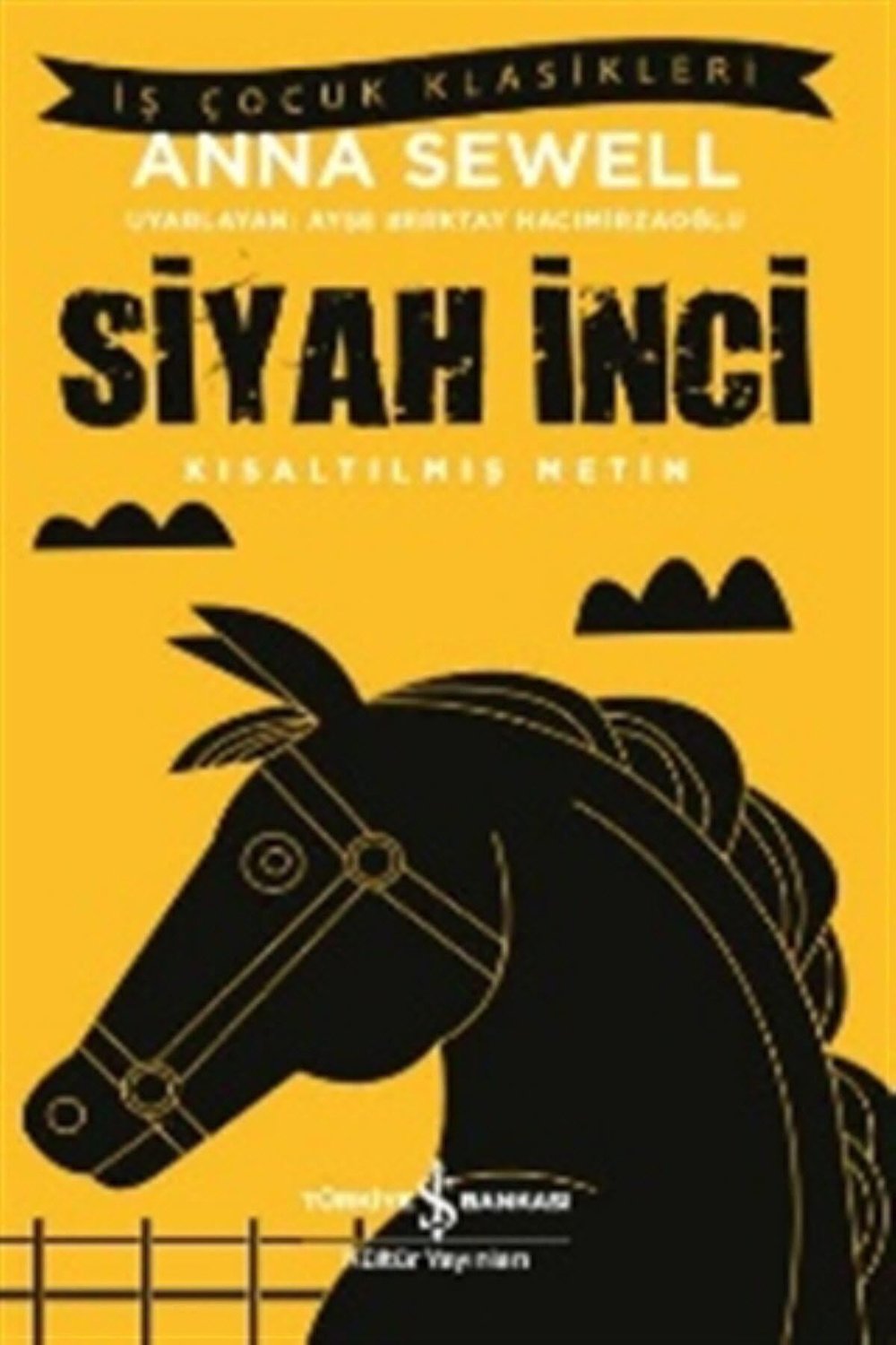 Siyah Inci (KISALTILMIŞ METİN)