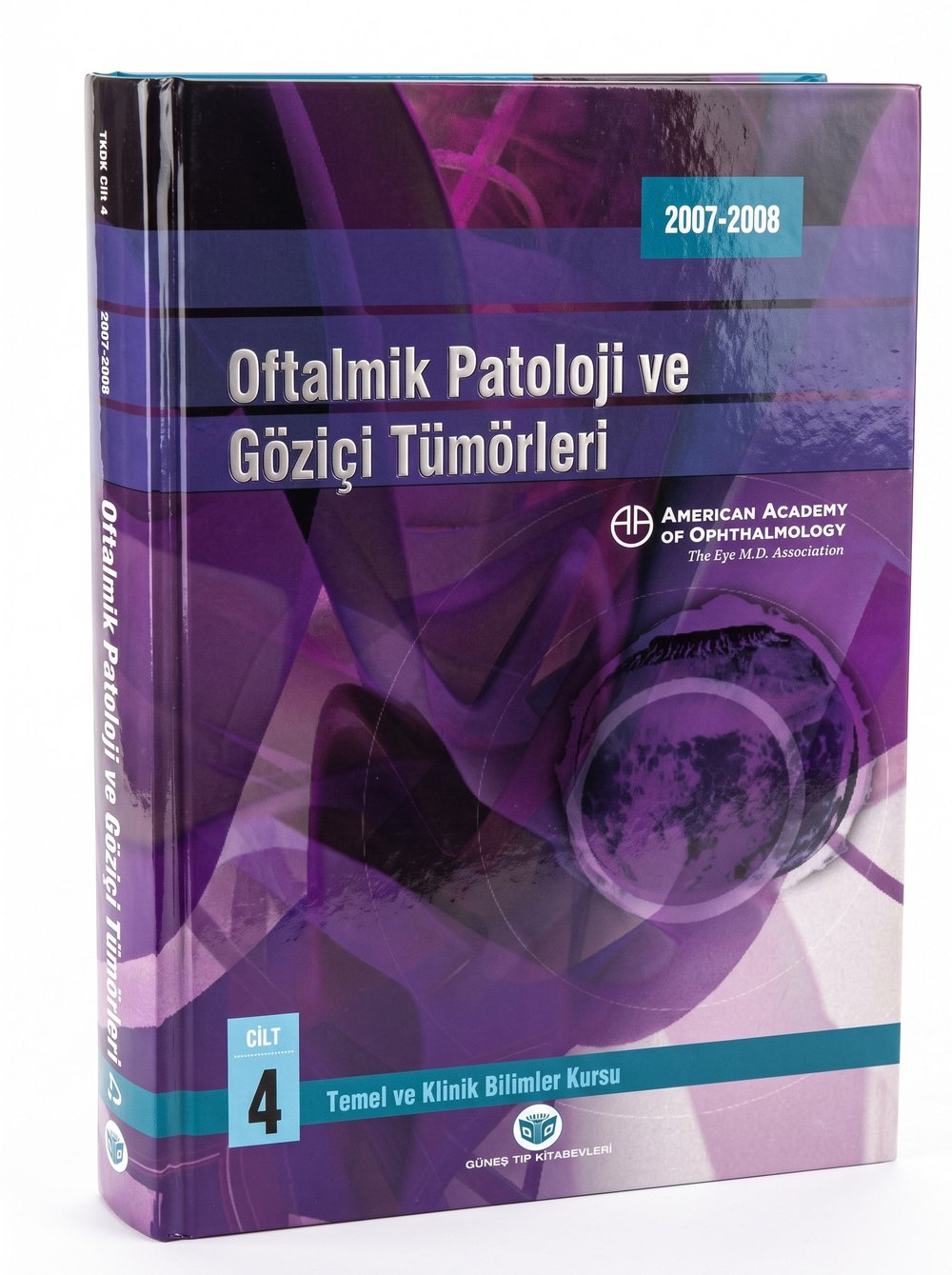 American Academy of Ophthalmology Oftalmik Patoloji ve Göziçi Tümörleri