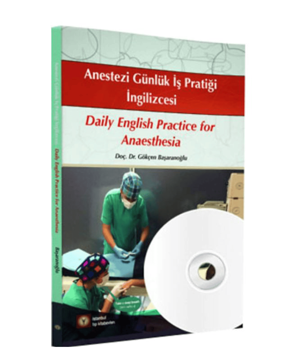 Anestezi Günlük İş Pratiği İngilizcesi
