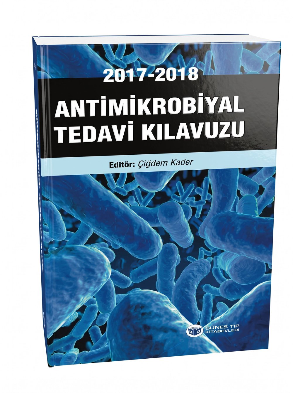 Antimikrobiyal Tedavi Kılavuzu