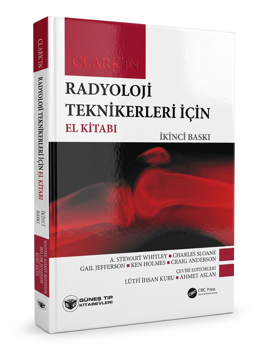 Clark'ın Radyoloji Teknikerleri için El Kitabı