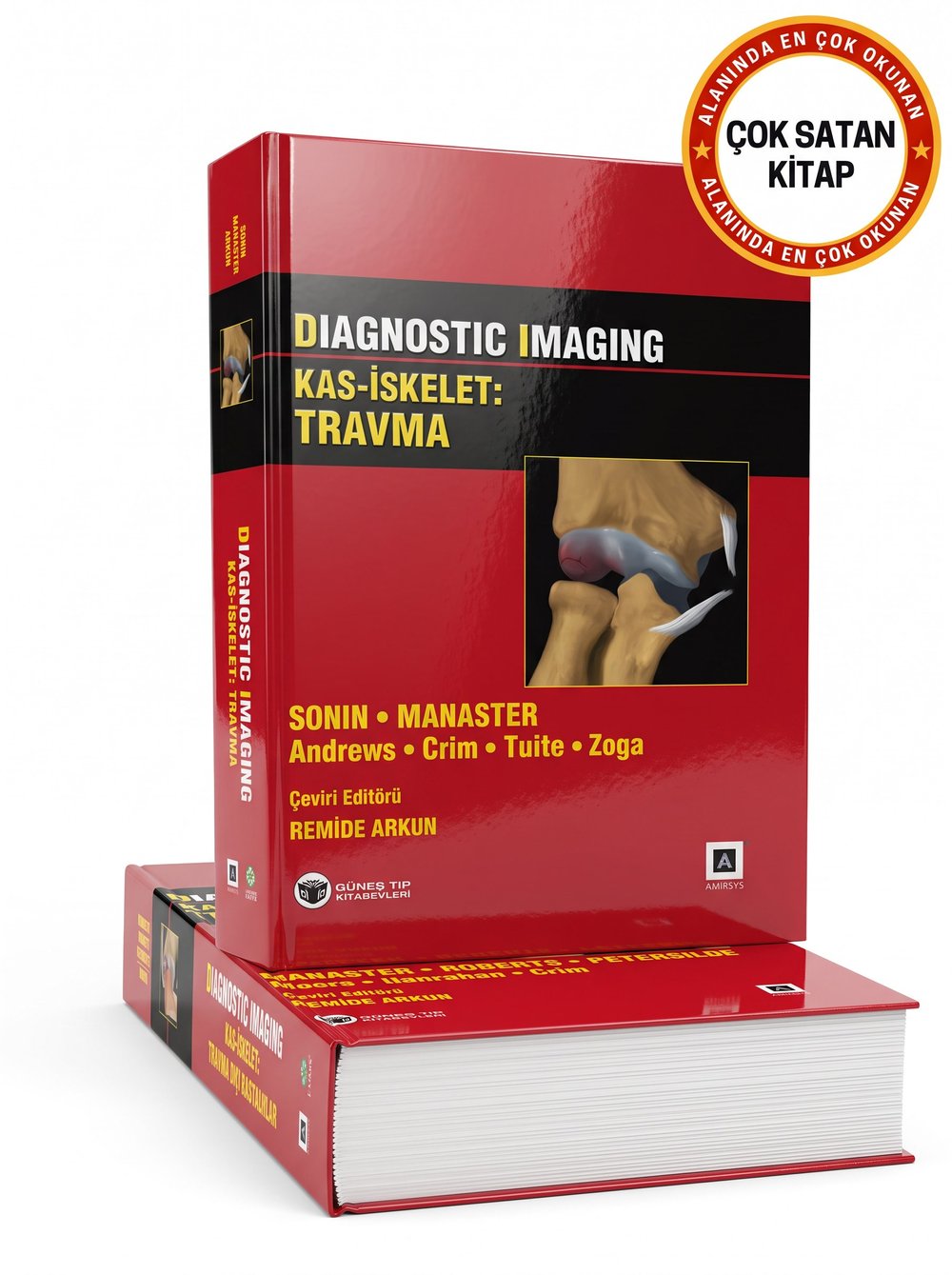 Diagnostic Imaging Kas-İskelet (Travma - Travma Dışı Hastalıklar)