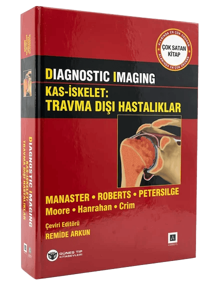 Diagnostic Imaging - Kas İskelet: Travma Dışı Hastalıklar