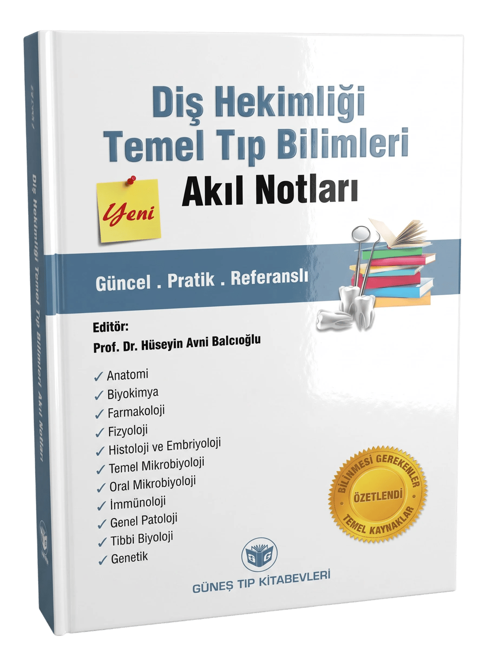 Diş Hekimliği Temel Tıp Bilimleri Akıl Notları