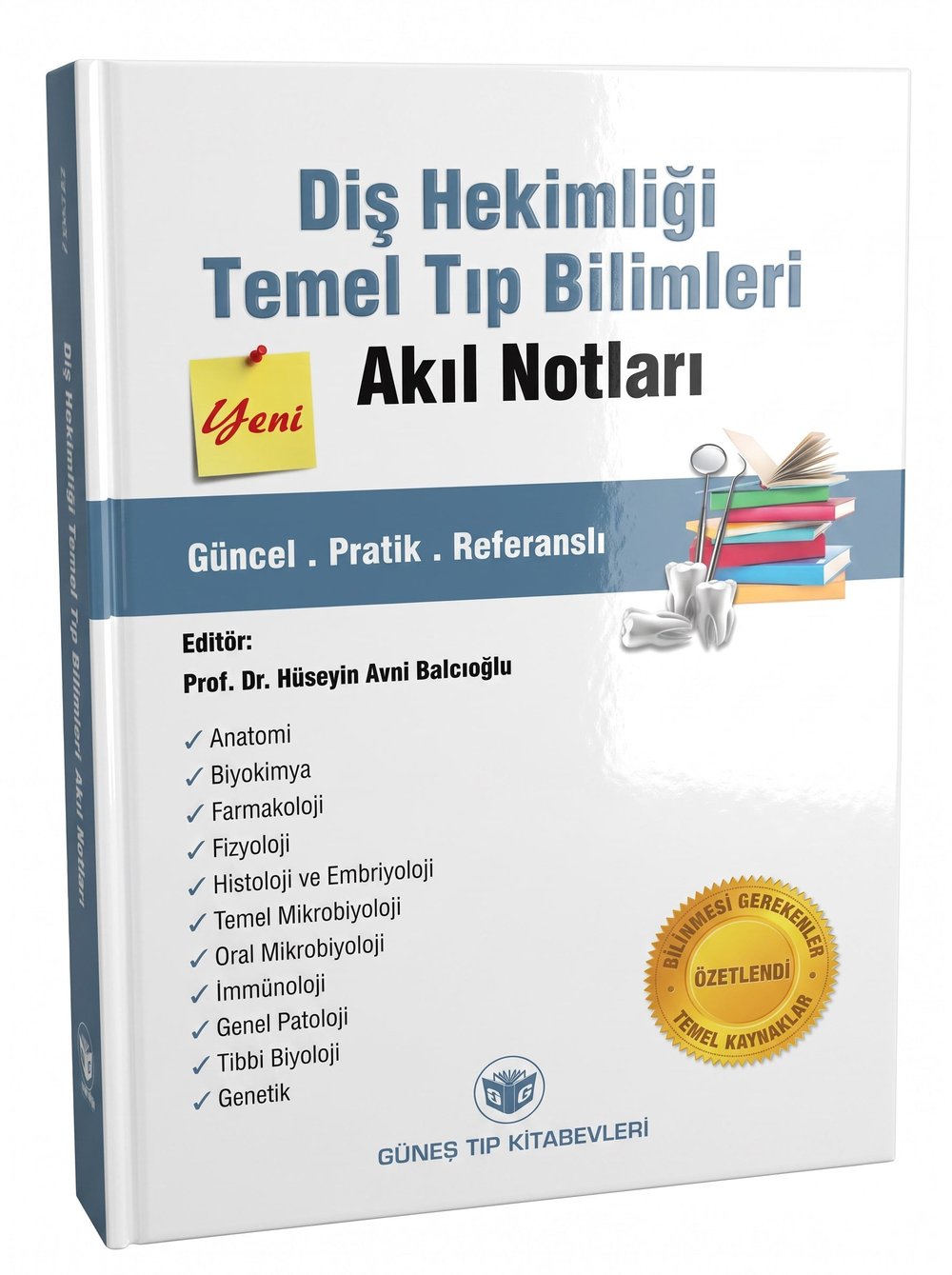 Diş Hekimliği Temel Tıp Bilimleri Akıl Notları
