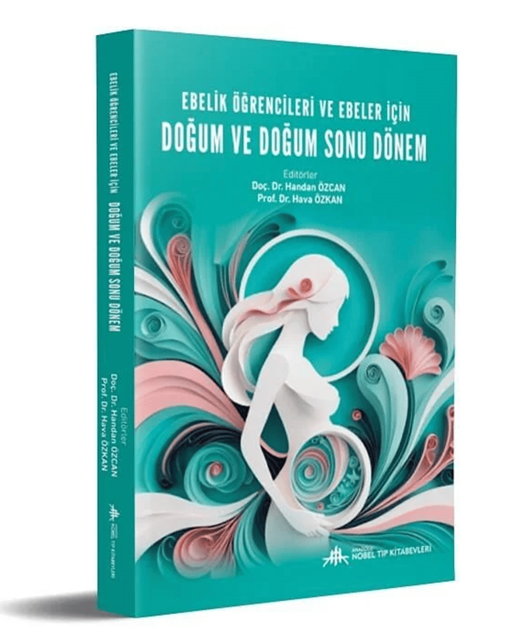 Ebelik Öğrencileri ve Ebeler için Doğum ve Doğum Sonu Dönem