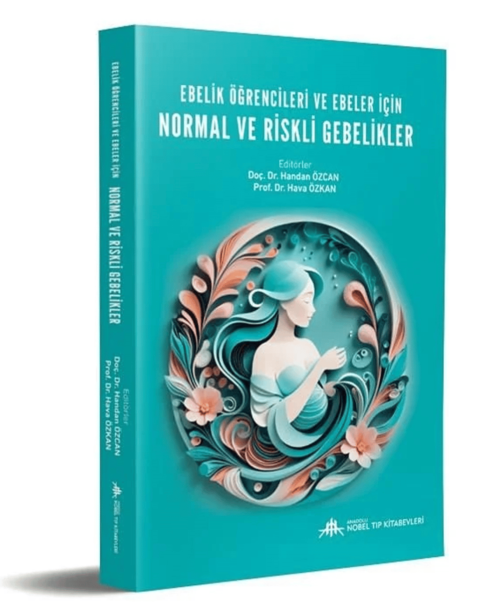 Ebelik Öğrencileri ve Ebeler için Normal ve Riskli