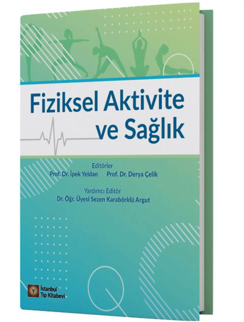 Fiziksel Aktivite ve Sağlık