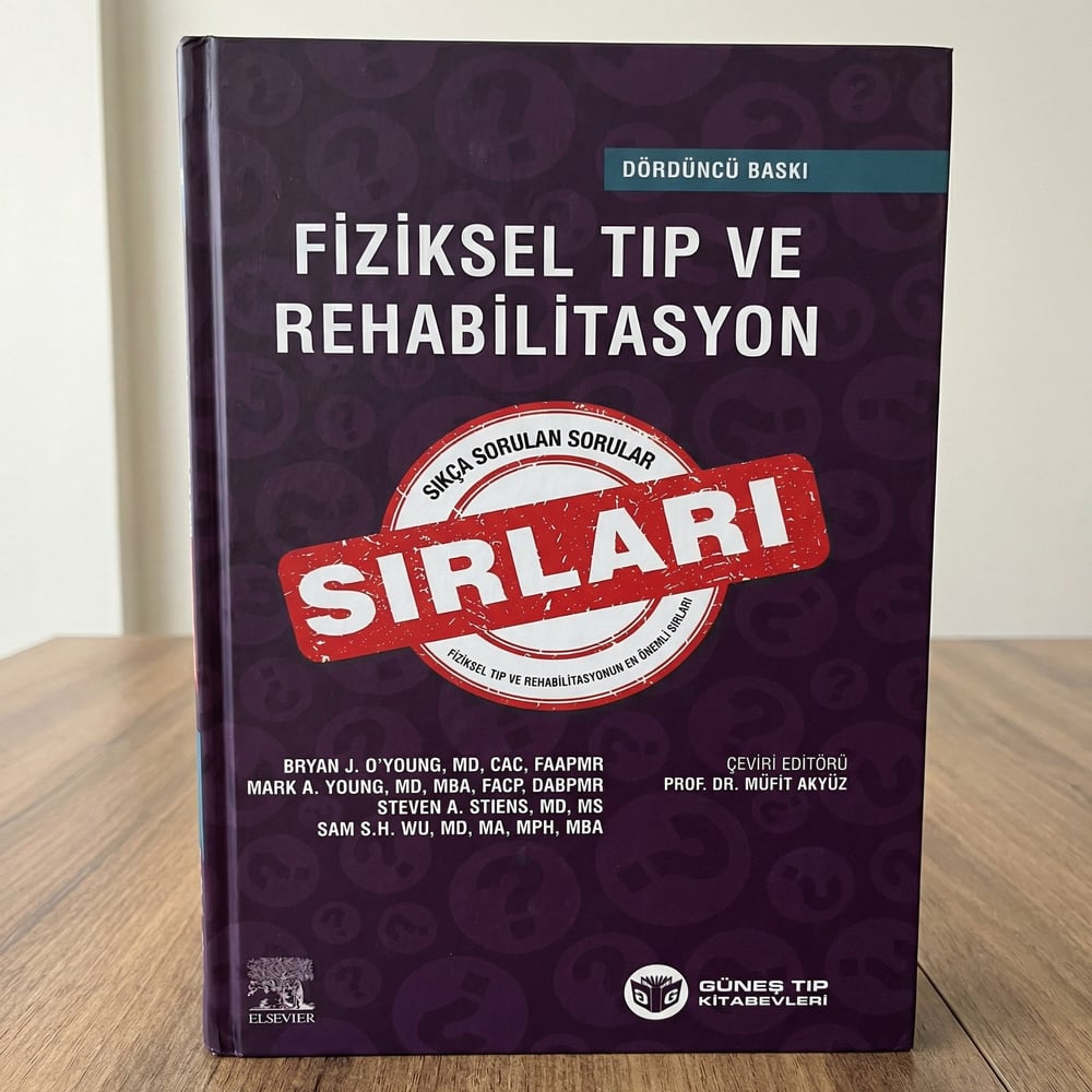 Fiziksel Tıp ve Rehabilitasyon Sırları