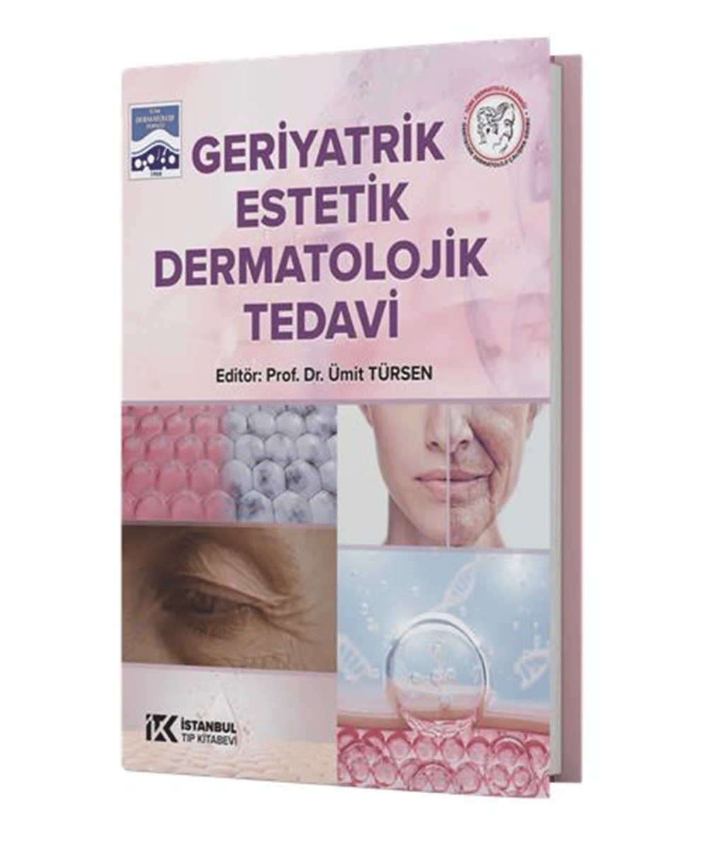 Geriyatrik Estetik Dermatolojik Tedavi