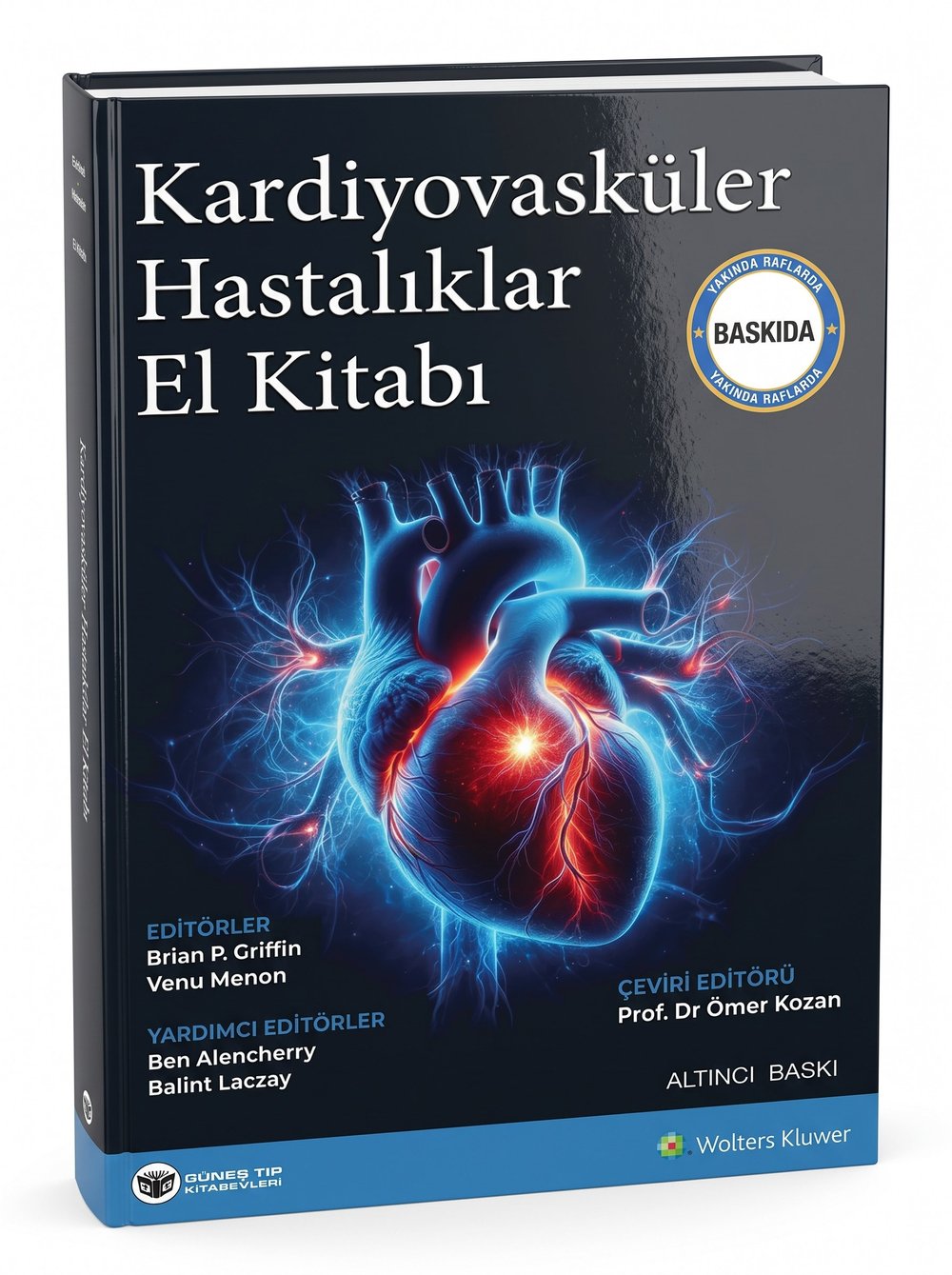 Griffin Kardiyovasküler Hastalıklar El Kitabı 6. Baskı