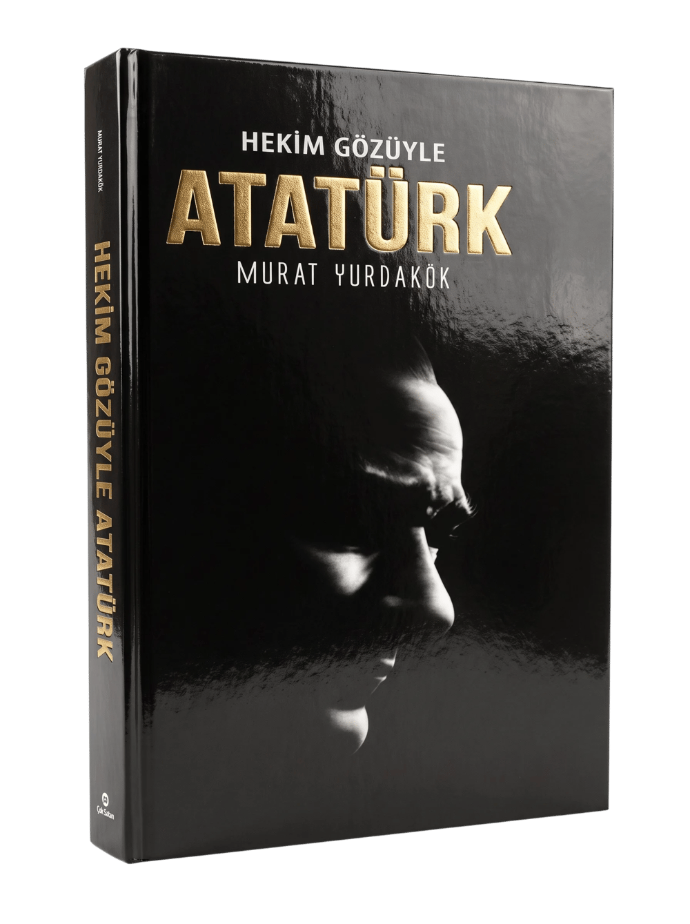 Hekim Gözüyle Atatürk