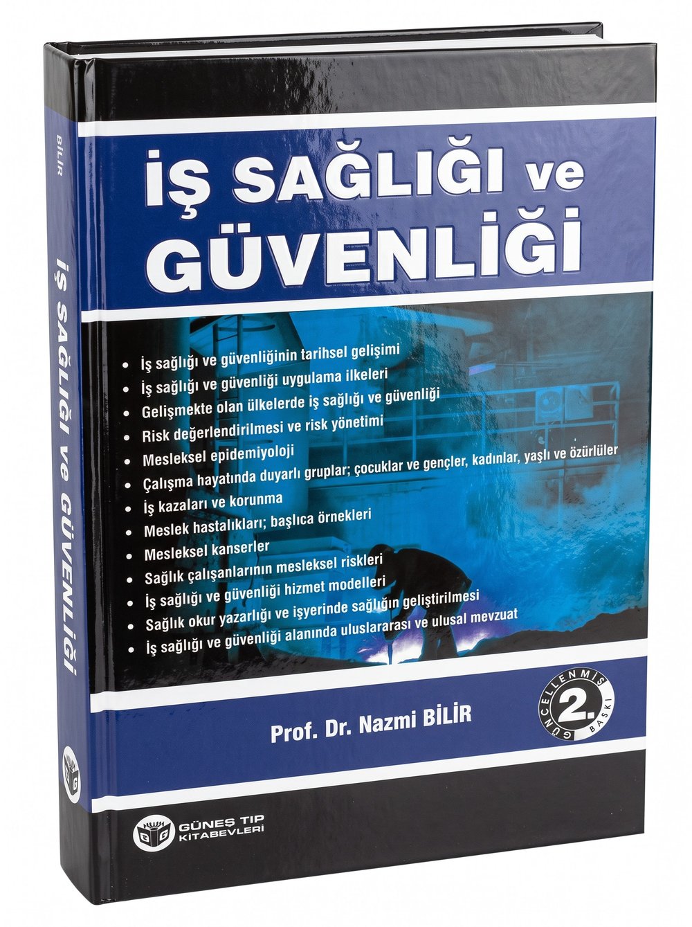 İş Sağlığı ve Güvenliği