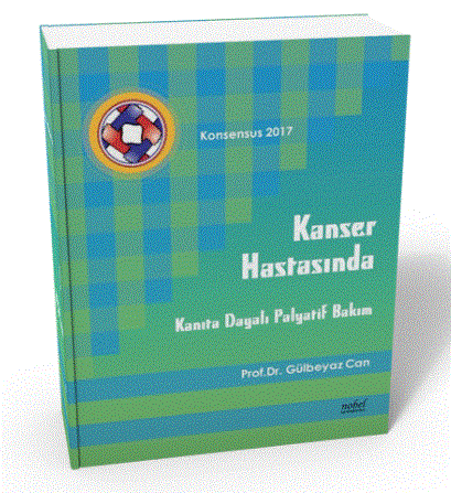 Kanser Hastasında Kanıta Dayalı Palyatif Bakım - Konsensus 2017