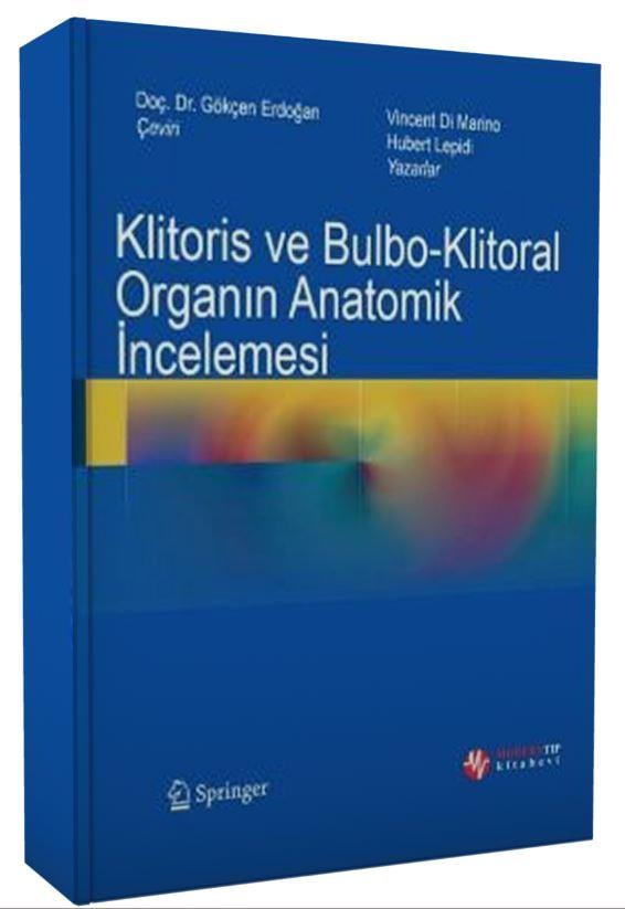 Klitoris ve Bulbo-Klitoral Organın Anatomik İncelemesi