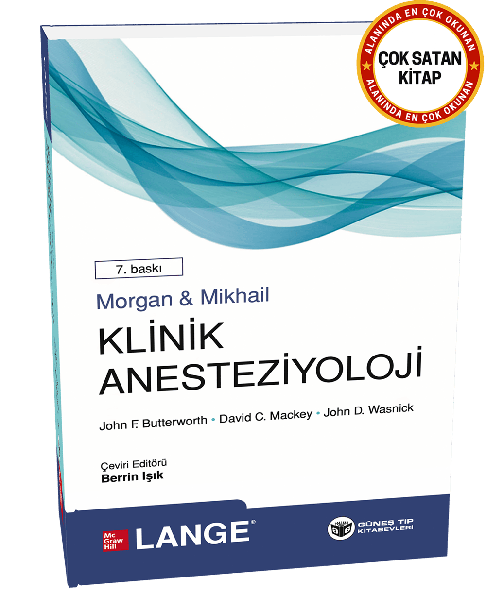 Morgan & Mikhail Klinik Anesteziyoloji 7. Baskı