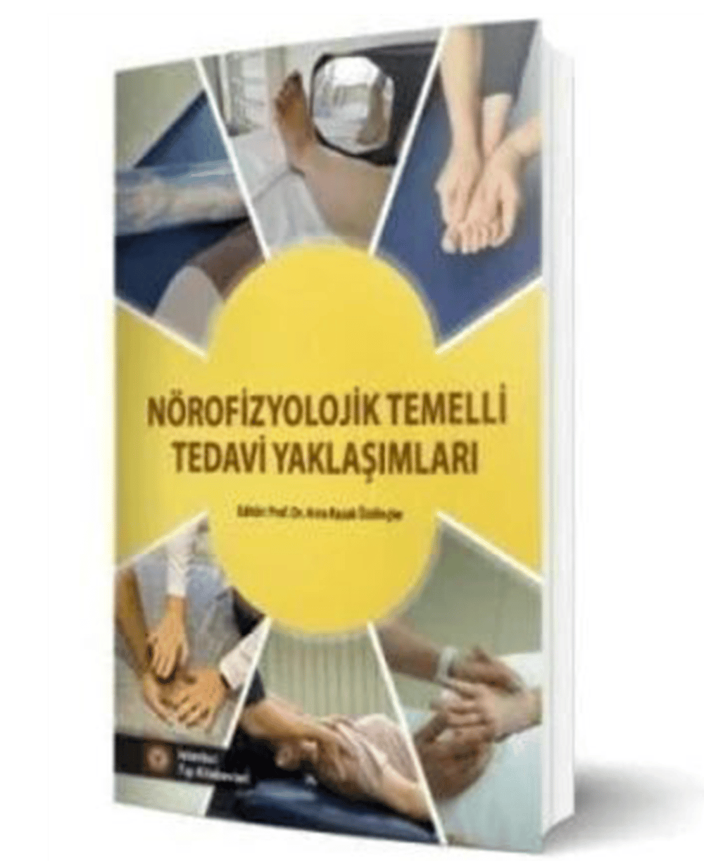 Nörofizyolojik Temelli Tedavi Yaklaşımları