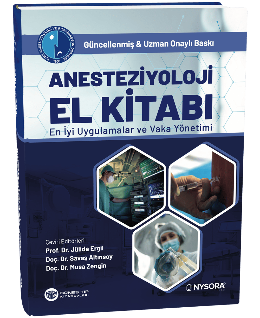 NYSORA - Anesteziyoloji El Kitabı - En İyi Uygulamalar ve Vaka Yönetimi 