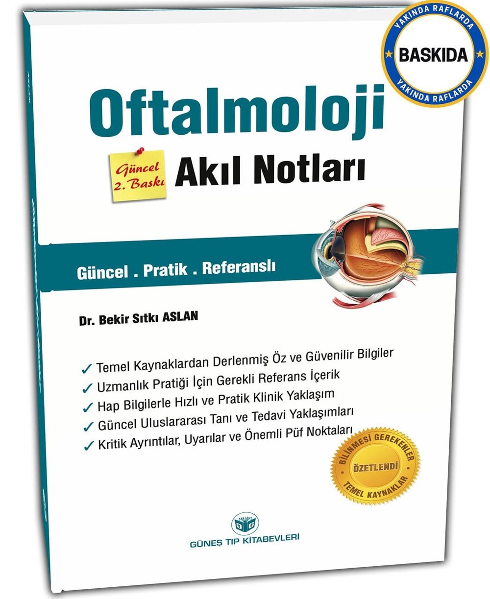 Oftalmoloji Akıl Notları Güncel 2. Baskı