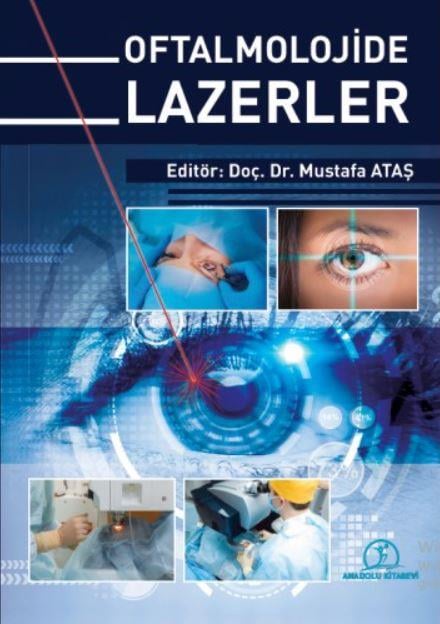 Oftalmolojide Lazerler