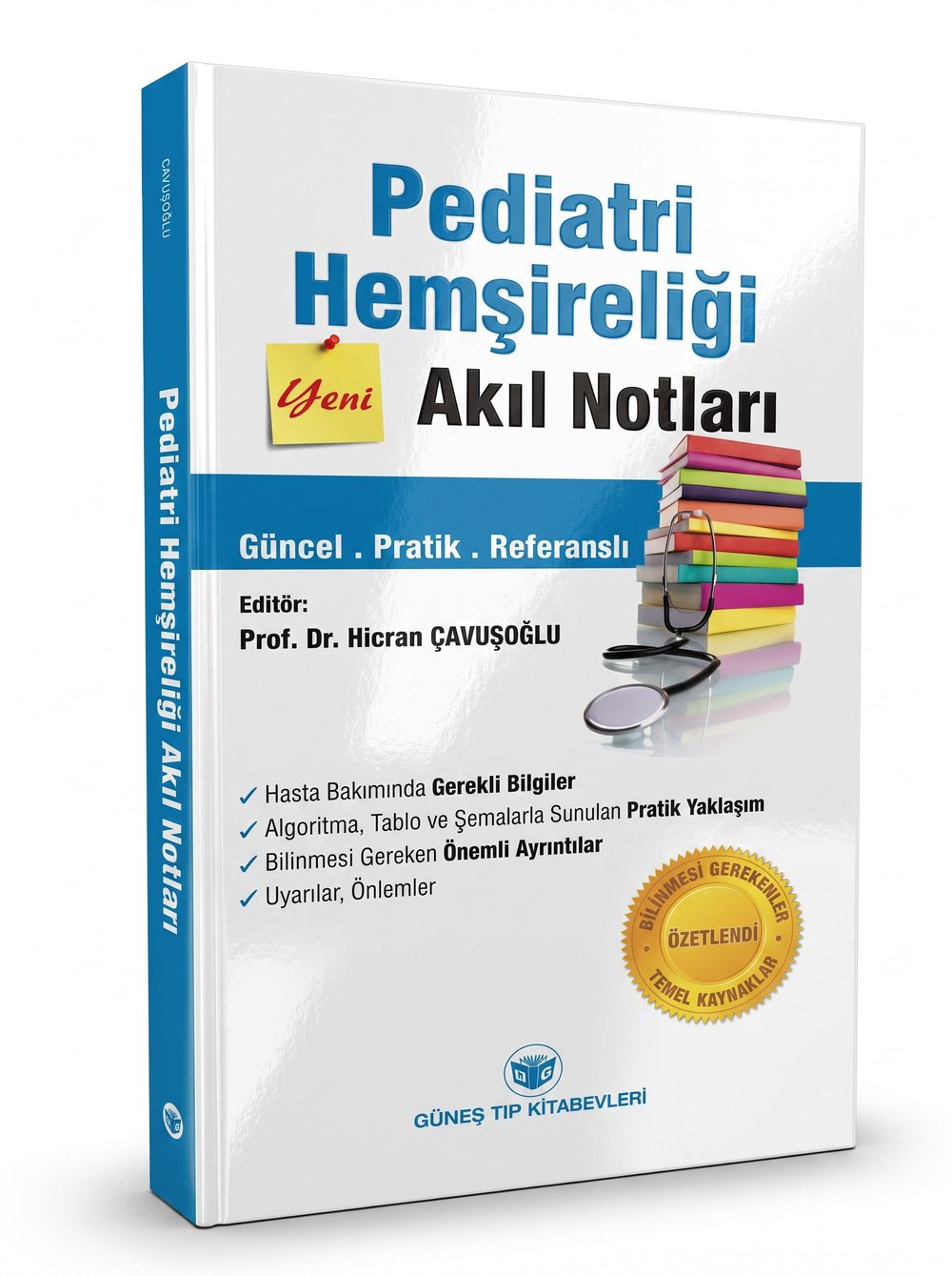 Pediatri Hemşireliği Akıl Notları