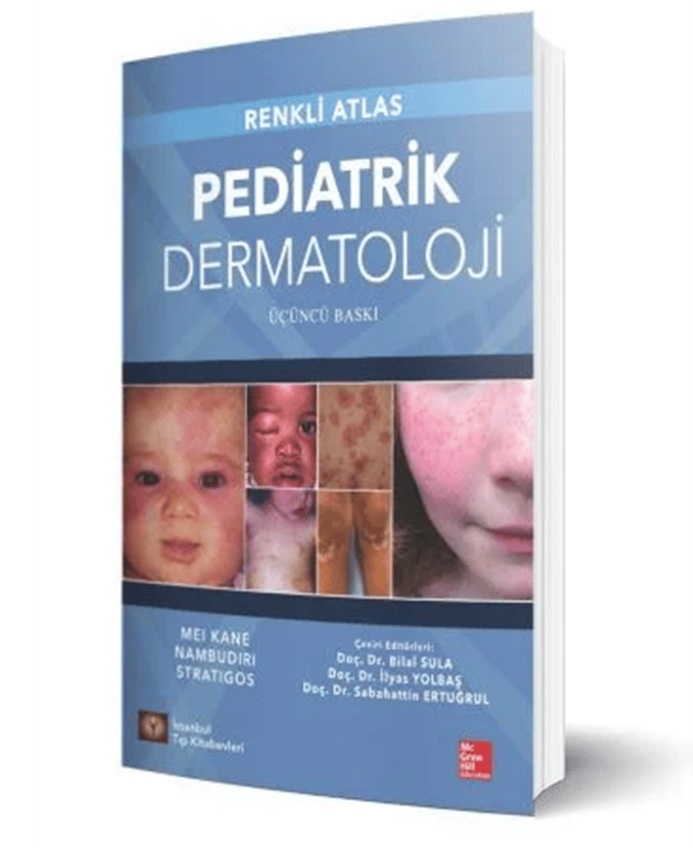 Pediatrik Dermatoloji Renkli Atlas