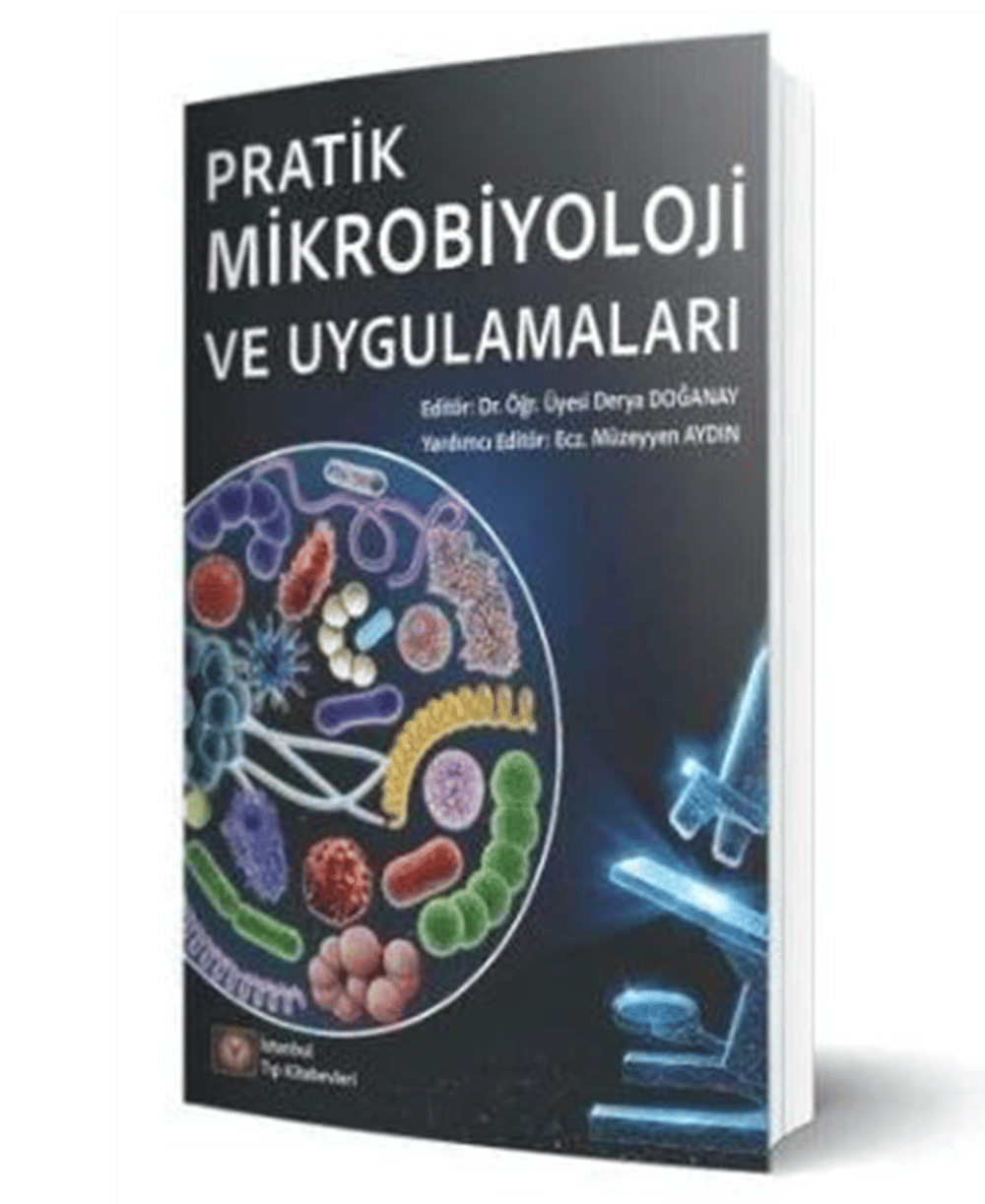 Pratik Mikrobiyoloji ve Uygulamaları