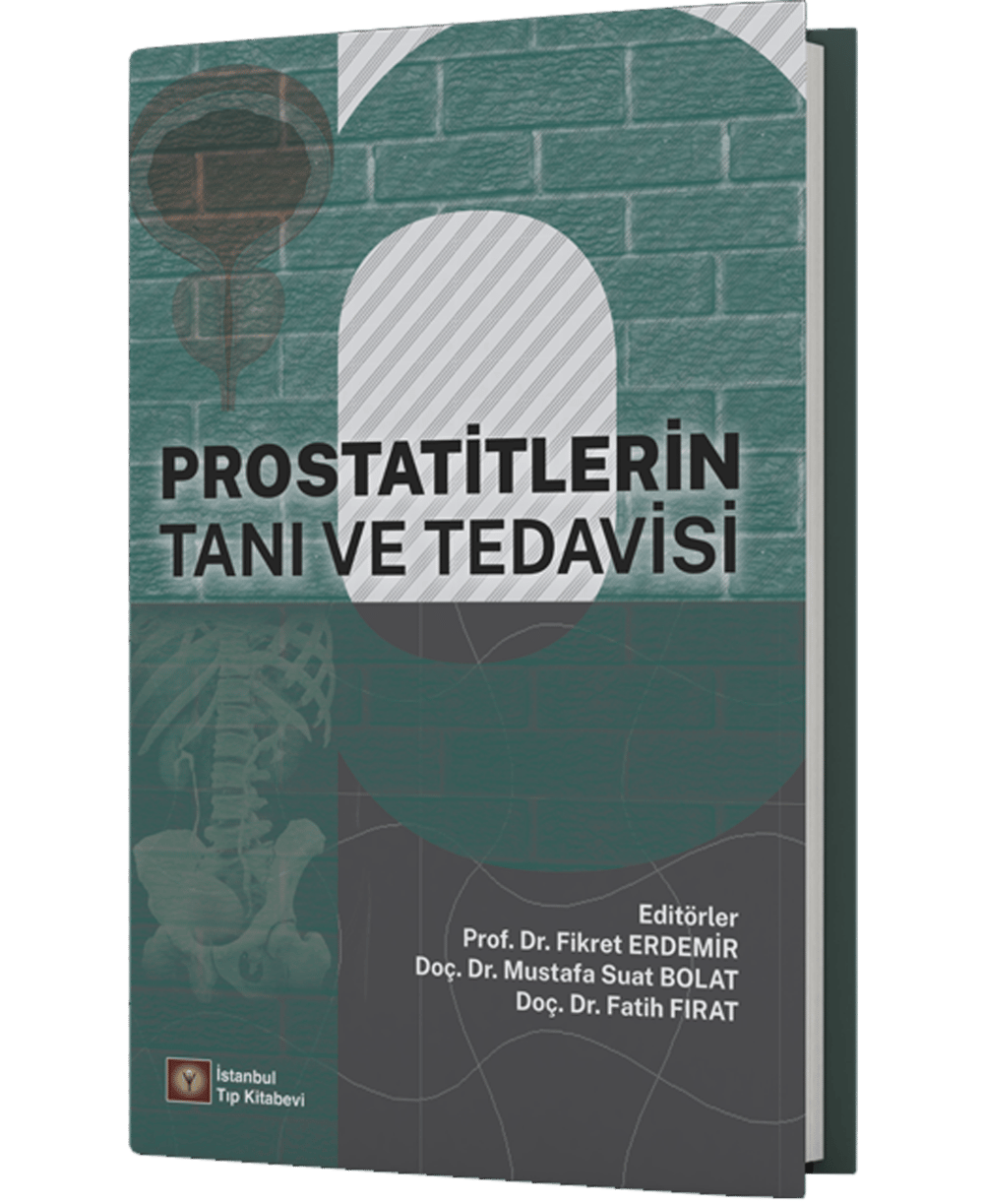 Prostatitlerin Tanı ve Tedavisi
