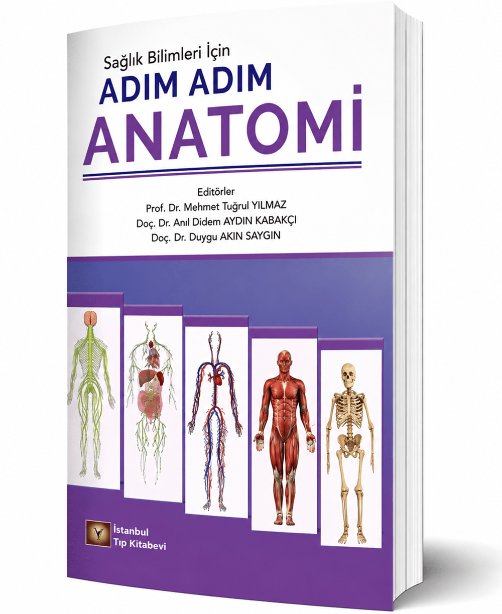 Sağlık Bilimleri İçin Adım Adım Anatomi