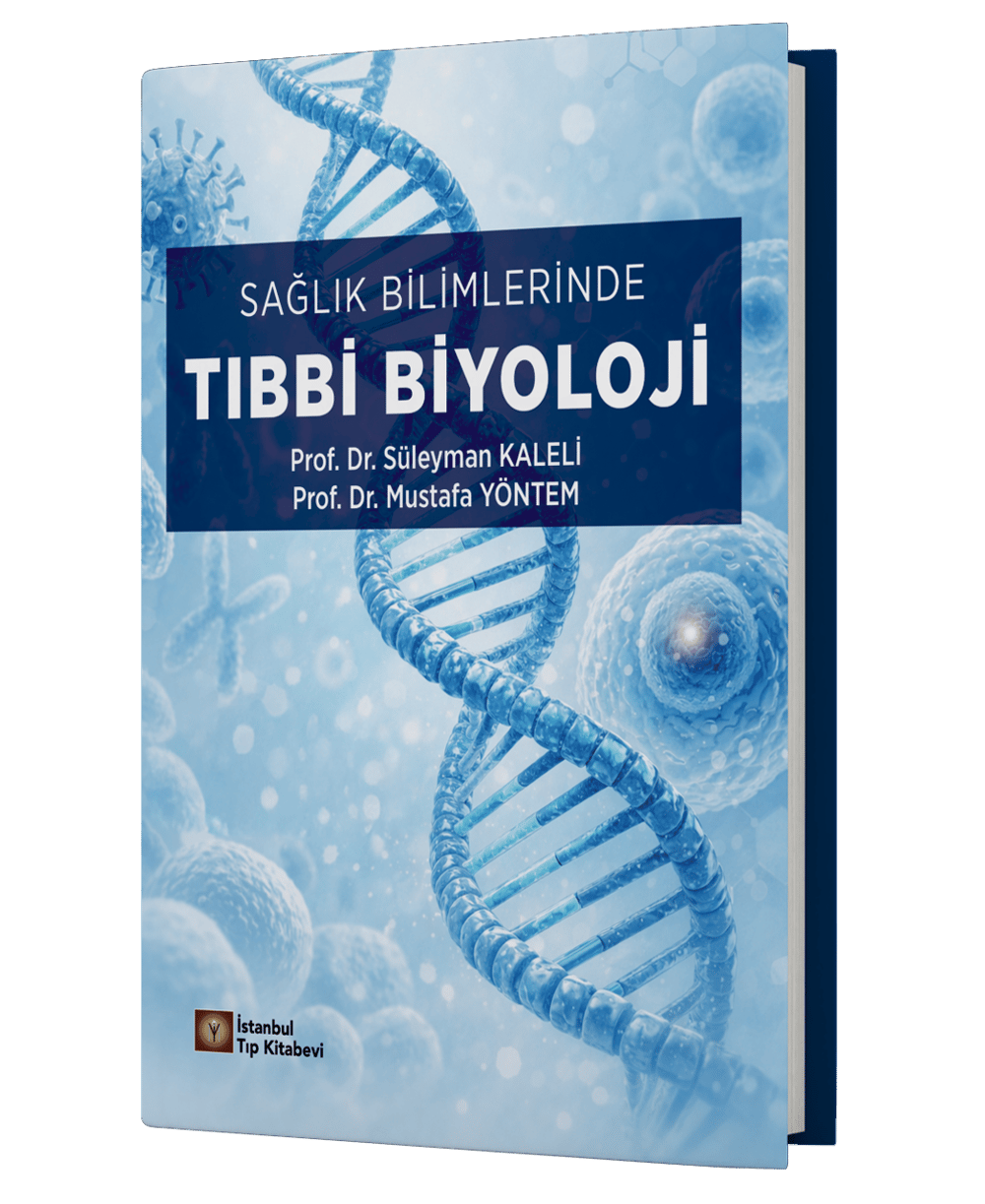 Sağlık Bilimlerinde Tıbbi Biyoloji