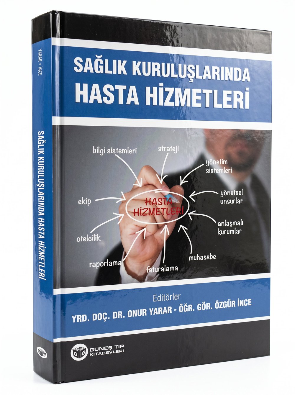 Sağlık Kuruluşlarında Hasta Hizmetleri