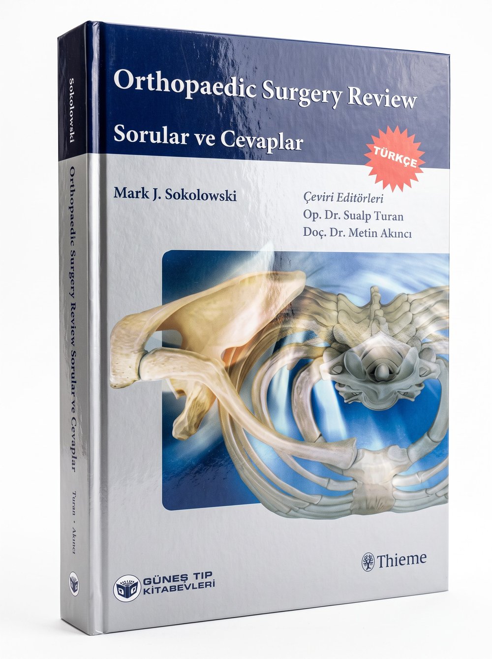 Sokolowski: Orthopedic Surgery Review Sorular ve Cevaplar
